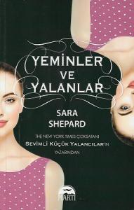 Yeminler ve Yalanlar Yeminler ve Yalanlar