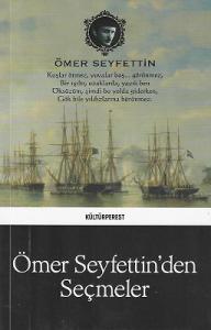 Ömer Seyfettin’den Seçmeler Ömer Seyfettin’den Seçmeler