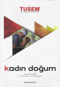 Kadın Doğum Konu Kitabı TUSEM Kadın Doğum Konu Kitabı TUSEM