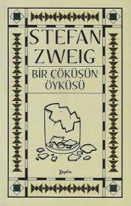 Bir Çöküşün Öyküsü Bir Çöküşün Öyküsü