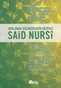 Müslüman Düşünürlerin Gözüyle Said Nursi
