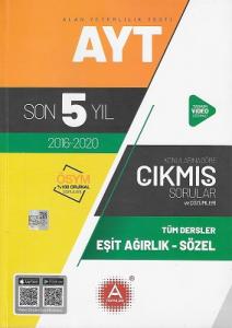 AYT Eşit Ağırlık Sözel Son 5 Yıl Konularına Göre Tamamı Çözümlü Çıkmış Sorular A Yayınları