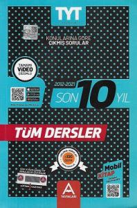 TYT Tüm Dersler Son 10 Yıl 2012-2021 Çıkmış Sorular A Yayınları