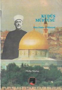 Kudüs Müftüsü Hacı Emin El- Hüseyni