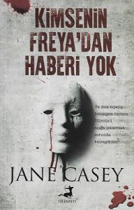 Kimsenin Freya'dan Haberi Yok Kimsenin Freya'dan Haberi Yok