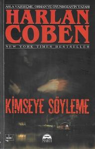 Kimseye Söyleme Kimseye Söyleme