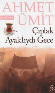 Çıplak Ayaklıydı Gece