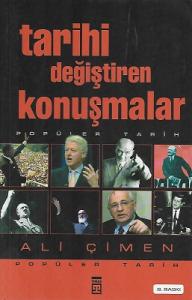 Tarihi Değiştiren Konuşmalar Tarihi Değiştiren Konuşmalar