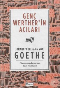 Genç Werter'in Acıları - Bez Ciltli - Ciltli Kitap Genç Werter'in Acıları - Bez Ciltli - Ciltli Kitap