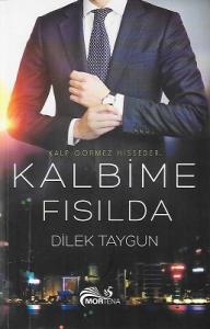 Kalbime Fısılda Kalbime Fısılda