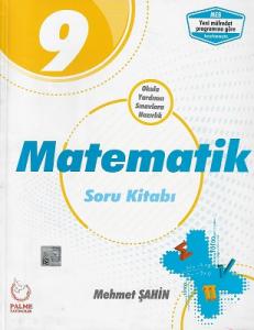 9. Sınıf Matematik Soru Kitabı Palme Yayıncılık 9. Sınıf Matematik Soru Kitabı Palme Yayıncılık