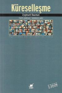 Küreselleşme Toplumsal Sonuçları Küreselleşme Toplumsal Sonuçları