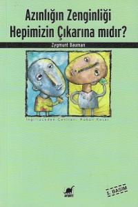 Azınlığın Zenginliği Hepimizin Çıkarına Mıdır? Azınlığın Zenginliği Hepimizin Çıkarına Mıdır?