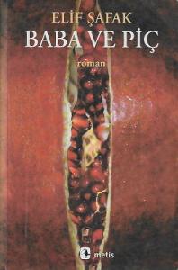 Baba ve Piç - İkinci El Kitap