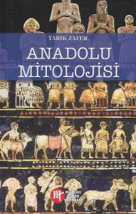Anadolu Mitolojisi Anadolu Mitolojisi