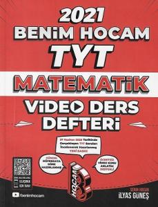 TYT Matematik Video Ders Defteri 2021 Benim Hocam TYT Matematik Video Ders Defteri 2021 Benim Hocam