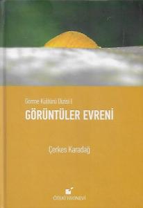 Görüntüler Evreni (Görme Kültürü Dizisi 1 ) Görüntüler Evreni (Görme Kültürü Dizisi 1 )