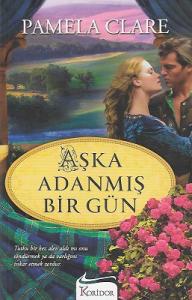 Aşka Adanmış Bir Gün Aşka Adanmış Bir Gün