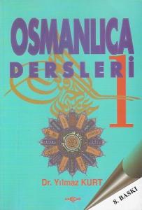 Osmanlıca Dersleri 1 Osmanlıca Dersleri 1