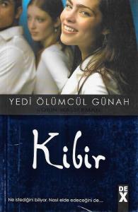 Kibir - Yedi Ölümcül Günah 3 Kibir - Yedi Ölümcül Günah 3