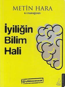 İyiliğin Bilim Hali