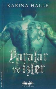 Yaralar ve İzler Yaralar ve İzler