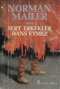 Sert Erkekler Dans Etmez - 1985 Baskı Kitap