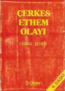 Çerkez Ethem Olayı - 1986 Yılı 4. Baskı Kitap Çerkez Ethem Olayı - 1986 Yılı 4. Baskı Kitap