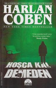 Hoşça Kal Demeden Hoşça Kal Demeden