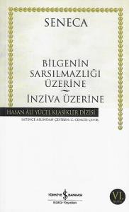 Bilgeliğin Sarsılmazlığı Üzerine İnziva Üzerine - Hasan Ali Yücel Klasikleri