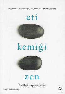 Eti Kemiği Zen