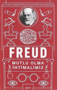 Mutlu Olma İhtimalimiz - Evrendeki En Büyük Gösteri Sen Aklını Keşfettiğin An Başlar Mutlu Olma İhtimalimiz - Evrendeki En Büyük Gösteri Sen Aklını Keşfettiğin An Başlar