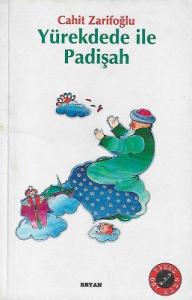 Yürekdede ile Padişah - İkinci El Kitap Yürekdede ile Padişah - İkinci El Kitap