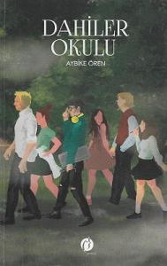 Dahiler Okulu Dahiler Okulu