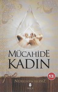 Mücahide Kadın Mücahide Kadın