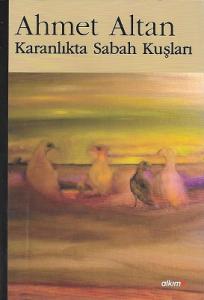 Karanlıkta Sabah Kuşları Karanlıkta Sabah Kuşları