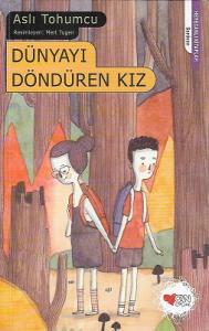 Dünyayı Döndüren Kız Dünyayı Döndüren Kız