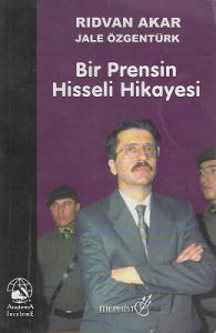 Bir Prensin Hisseli Hikayesi - İkinci El Kitap Bir Prensin Hisseli Hikayesi - İkinci El Kitap