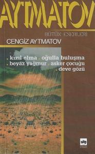 Kızıl Elma-Oğulla Buluşma-Beyaz Yağmur-Asker Çocuğu-Deve Gözü Kızıl Elma-Oğulla Buluşma-Beyaz Yağmur-Asker Çocuğu-Deve Gözü