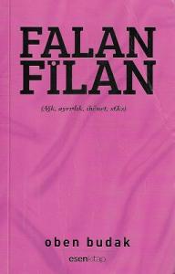 Falan Filan Aşk Ayrılık İhanet Seks Falan Filan Aşk Ayrılık İhanet Seks