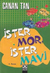İster Mor İster Mavi İster Mor İster Mavi