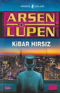 Arsen Lüpen - Kibar Hırsız Arsen Lüpen - Kibar Hırsız