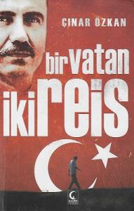 Bir Vatan İki Reis Bir Vatan İki Reis