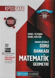 KPSS Genel Yetenek -Genel Kültür Soru Bankası Tamamı Çözümlü 2020 Matematik Geometri Pegem Akademi KPSS Genel Yetenek -Genel Kültür Soru Bankası Tamamı Çözümlü 2020 Matematik Geometri Pegem Akademi