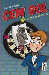 Cem Bol - Çakma James Bond Cem Bol - Çakma James Bond