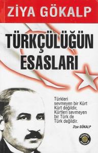 Türkçülüğün Esasları - İkinci El Kitap Türkçülüğün Esasları - İkinci El Kitap