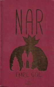 Nar - Ciltli Kitap - % 60 İNDİRİMLİ KİTAP Nar - Ciltli Kitap - % 60 İNDİRİMLİ KİTAP