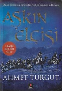 Aşkın Elçisi Aşkın Elçisi