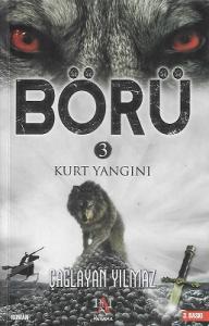 Börü 3 Kurt Yangını