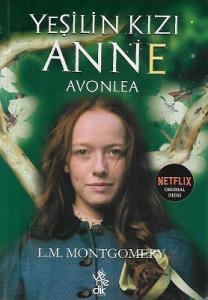 Yeşilin Kızı Anne - Avonlea Yeşilin Kızı Anne - Avonlea